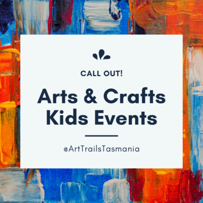 Arts and Crafts Kids Events Call Out