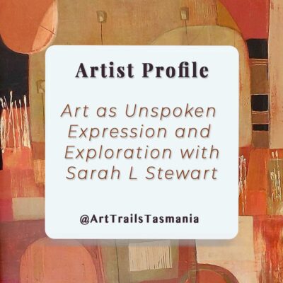 Art as Unspoken Expression and Exploration with Sarah L Stewart