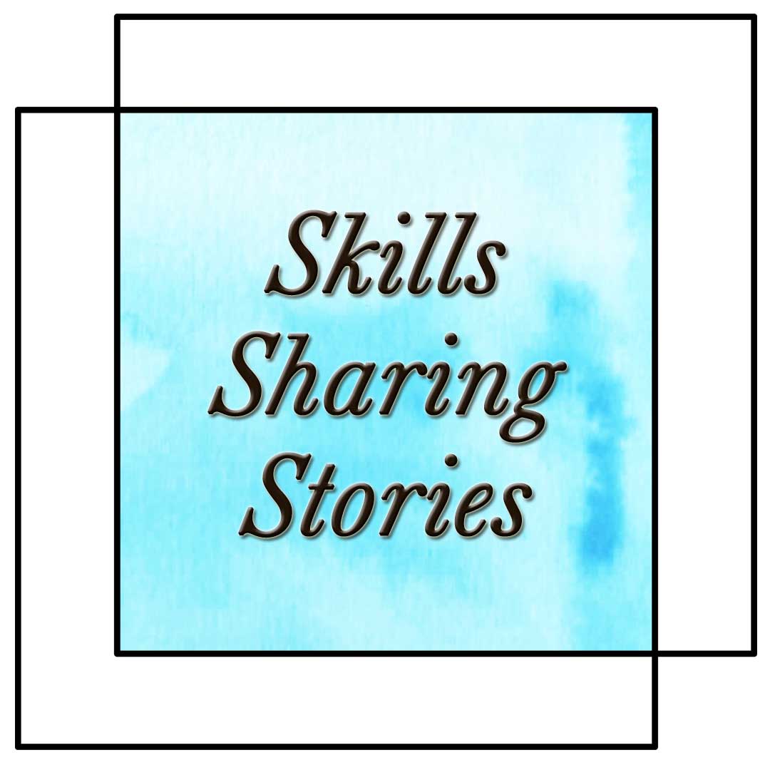 Image has a background of a blue watercolour wash within a black frame with the words Skills Sharing Stories This is for the home of Art Trails Tasmania blog stories that are all about sharing practical skills so artists and crafters can flourish