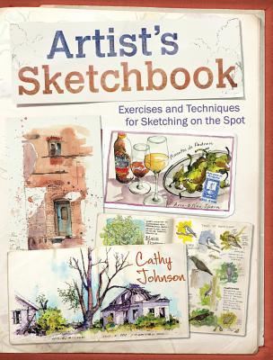 Book review Artist's Sketchbook Exercises and Techniques for Sketching on the Spot Cathy Johnson