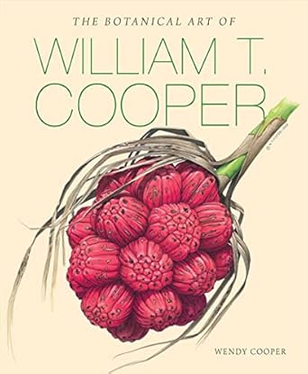 The Botanical Art of William T Cooper Art Trails Tasmania book reviews
