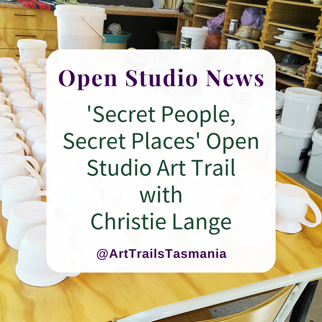 Secret People, Secret Places Open Studio Art Trail with Christie Lange Open Studio News Event Art Trails Tasmania Explore your creativity Image has a background of a golden forest landscape in ceramic with the text reading Exhibition News Forest Fragments Echoes of the Enchanted Walk Cradle Mountain Tasmania by Christie Lange Art Trails Tasmania