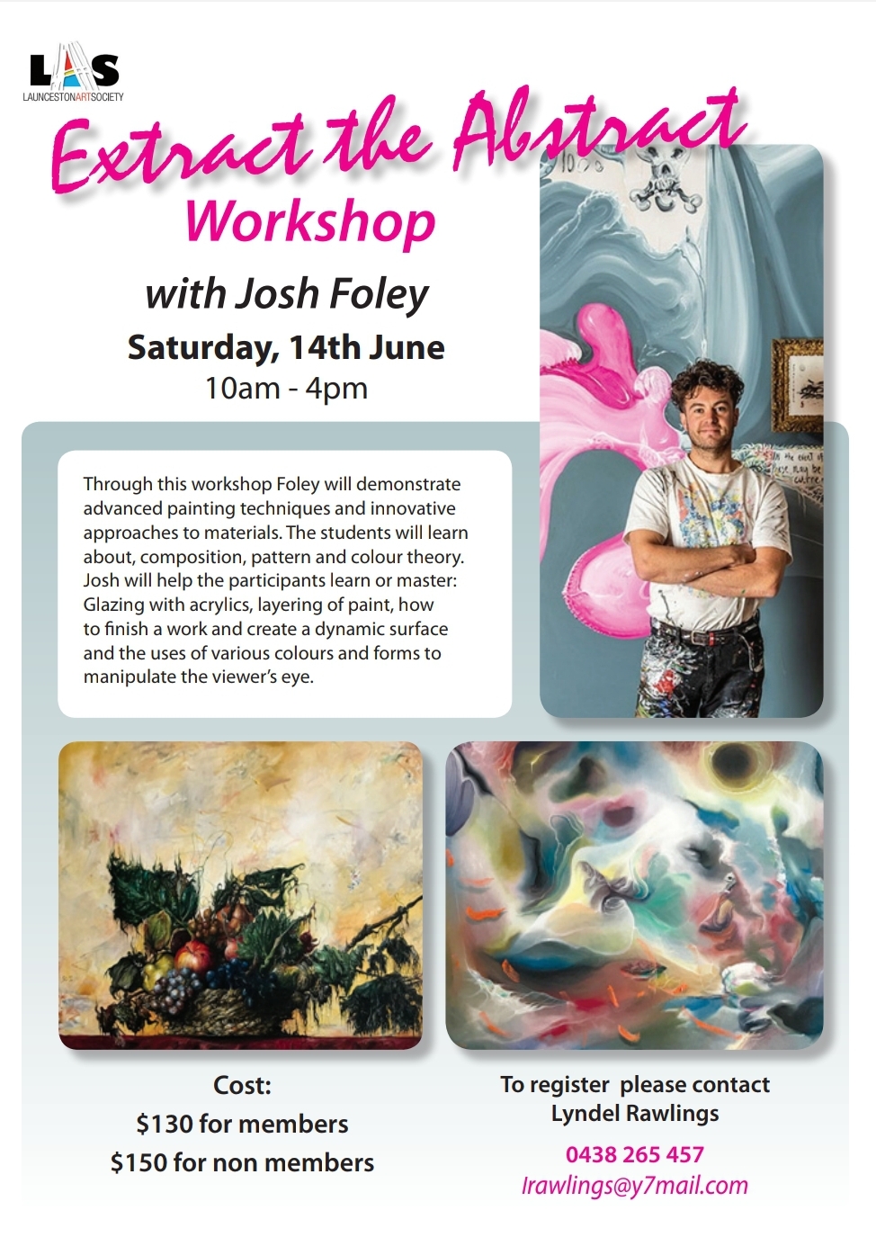 Josh-Foley-LAS-Workshop Launceston Art Society Calendar of Workshops with Art Trails Tasmania Explore your creativity Image shows a flower painting for the Event News story Workshop News Calendar of Art Workshops and Classes with Artist in Residence Julie McDonald Art Trails Tasmania