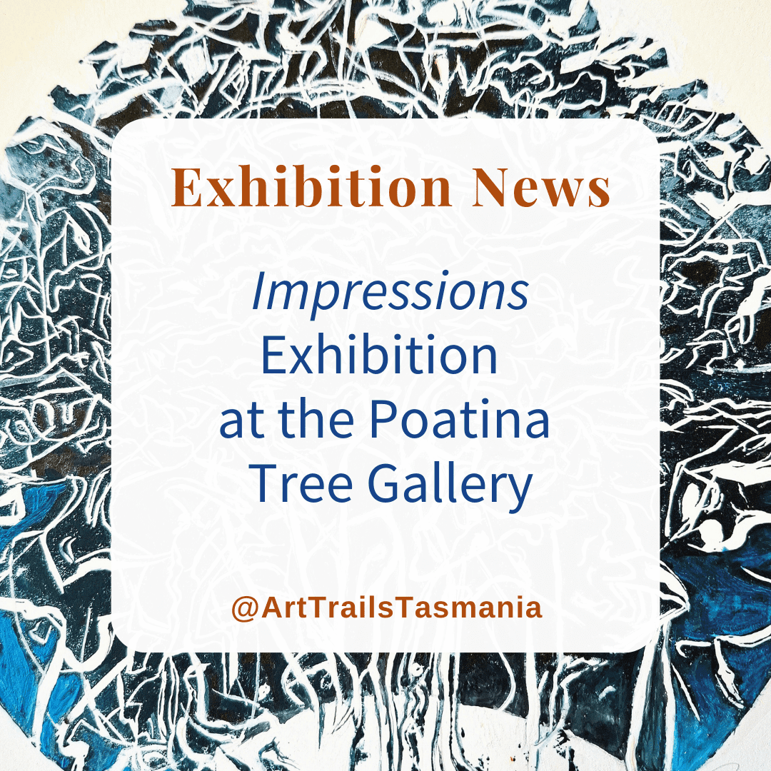 Image shows a background of a landscape painting of last light in the bush with the text reading Exhibition News Unveiling Imagine The Launceston Art Society's Premier Exhibition Art Trails Tasmania