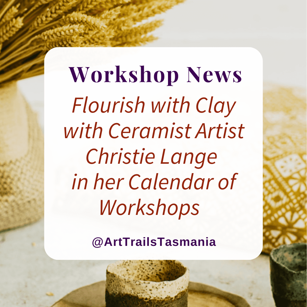 Image has a background of a colonial heritage barn at Quamby Estate with the text reading Workshop News Calendar of Art Workshops and Classes with Artist in Residence Julie McDonald Art Trails Tasmania