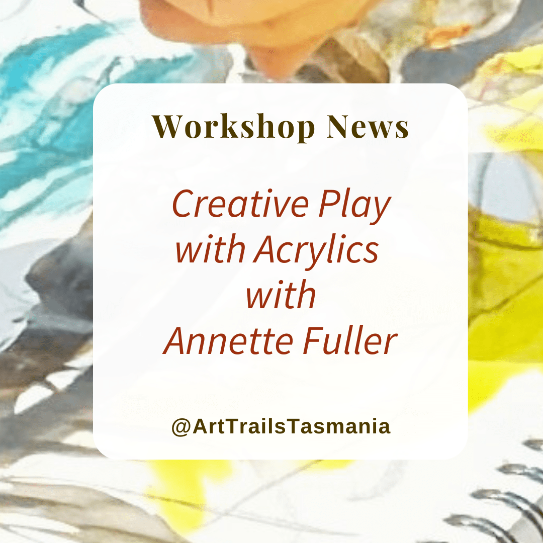 Image has a background of a textile art design with the text reading Workshop Beyond Print with Stitch with Gaye Nieuwenhof by Stitching and Beyond Art Trails Tasmania