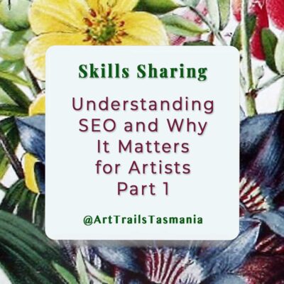 Understanding SEO and Why It Matters for Artists – Part 1