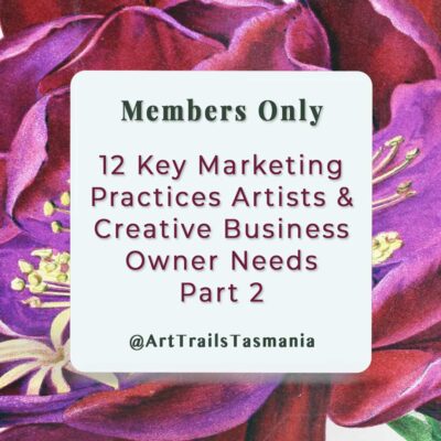 12 Key Marketing Practices Artists and Creative Business Owners Need – Part 2
