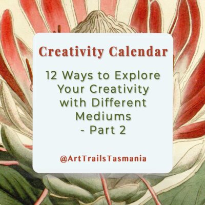 12 Ways to Explore Your Creativity with Different Mediums – Part 2