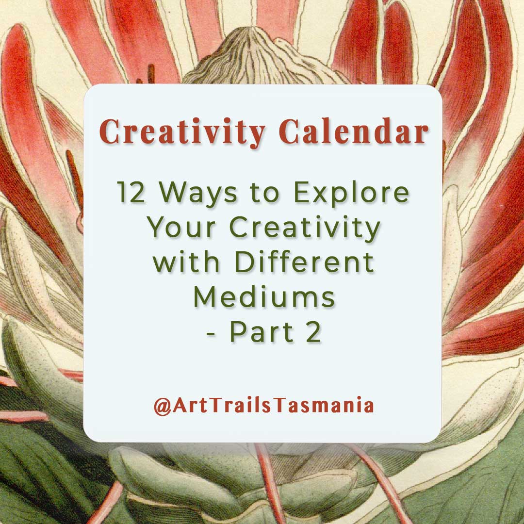 Image has a background of a vintage botanical illustration with the text reading Skills Sharing Why Charity Collaborations are Ideal for Community, Growth and Connection Part 1 Art Trails Tasmania