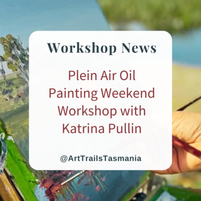 Plein Air Oil Painting Weekend Workshop with Katrina Pullin